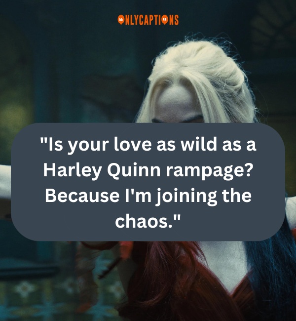 Harley Quinn Pick Up Lines 3-OnlyCaptions
