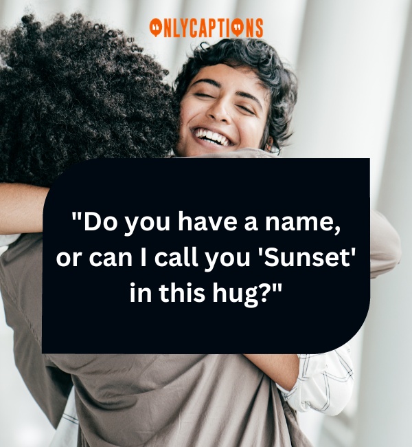 Hug Pick Up Lines-OnlyCaptions
