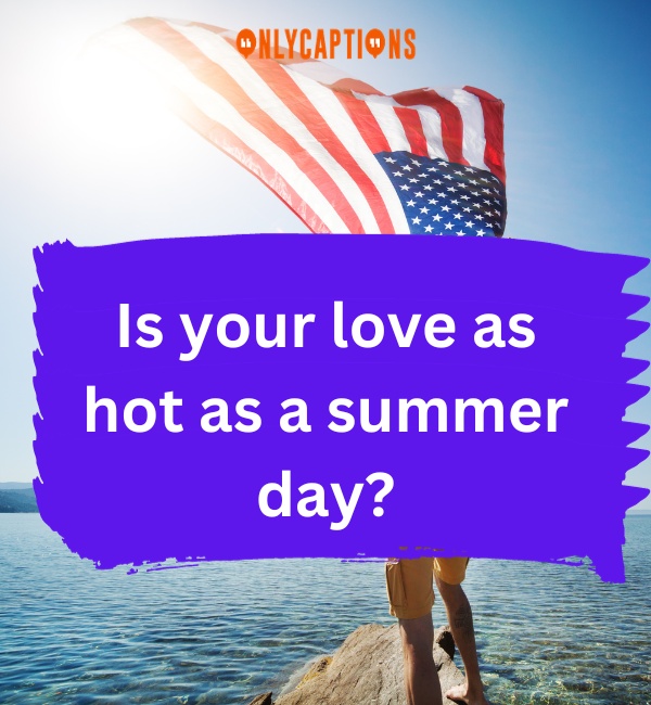Independence Day Pick Up Lines 4-OnlyCaptions