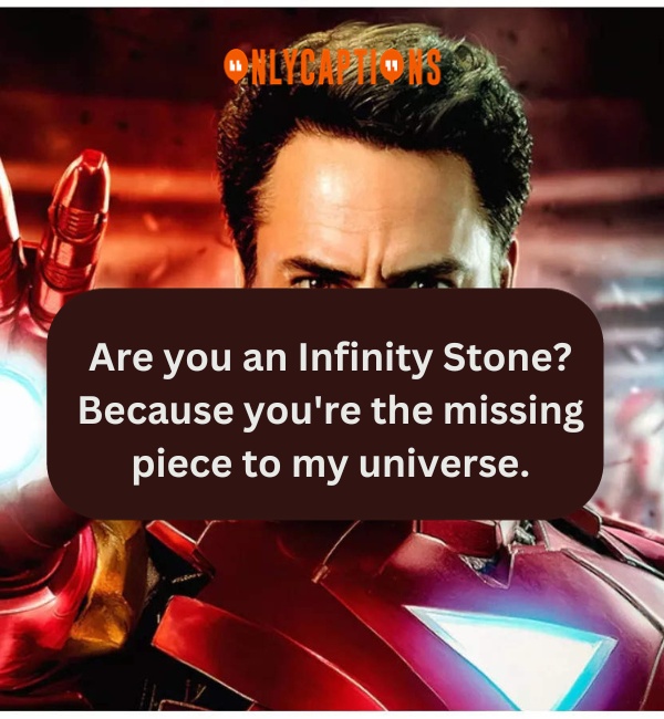 Iron Man Pick Up Lines-OnlyCaptions