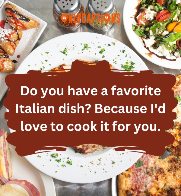 Italian Food Pick Up Lines 3-OnlyCaptions