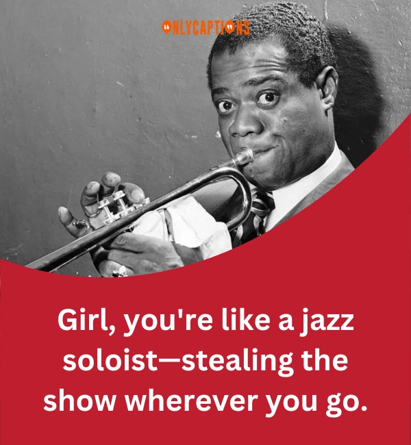 Jazz Pick Up Lines-OnlyCaptions