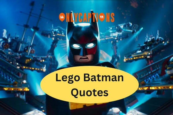 Lego Batman Quotes (2024)