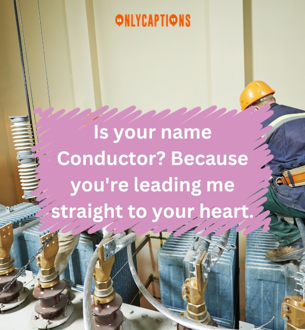 Lineman Pick Up Lines 5 2-OnlyCaptions