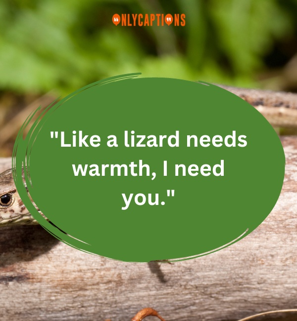 Lizard Pick Up Lines 7-OnlyCaptions