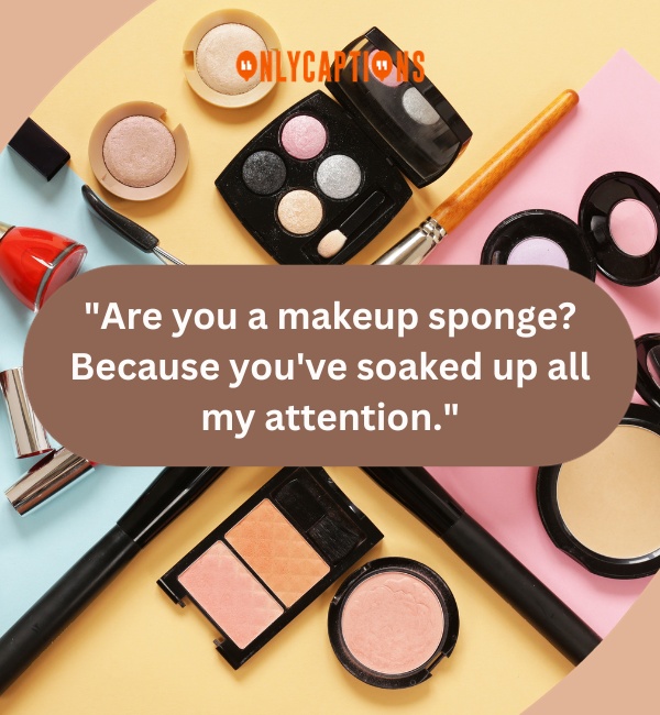 Makeup Pick Up Lines 3-OnlyCaptions
