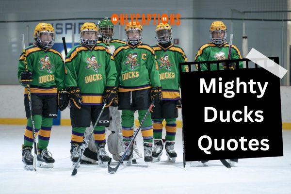 Mighty Ducks Quotes (2024)