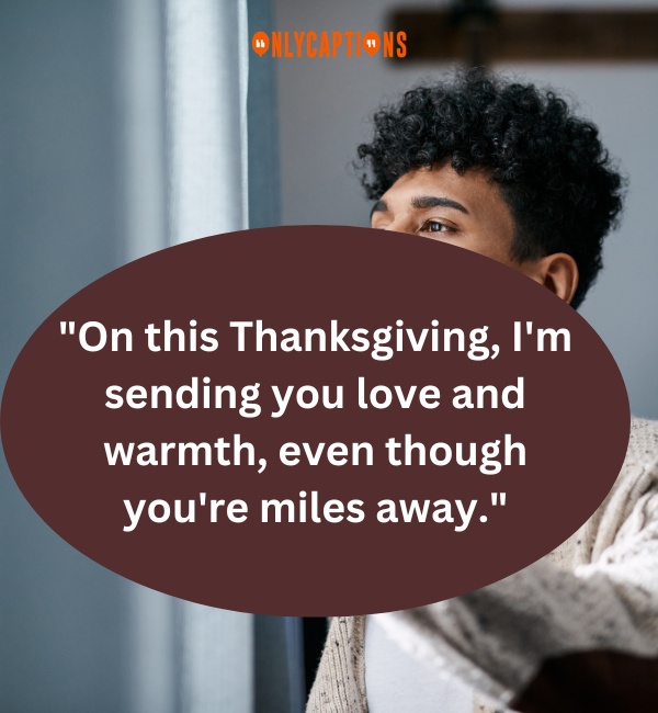 Missing You On Thanksgiving Quotes-OnlyCaptions