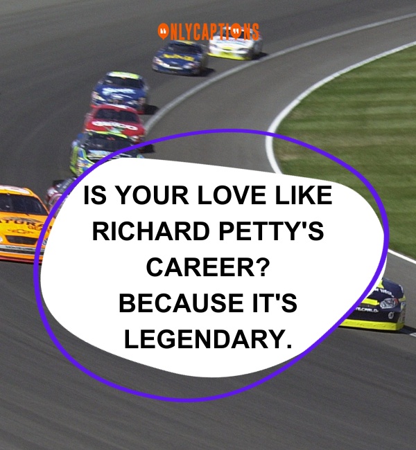 NASCAR Pick Up Lines 2-OnlyCaptions