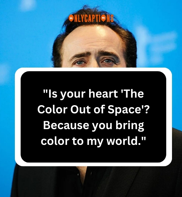 Nicolas Cage Pick Up Lines 2-OnlyCaptions