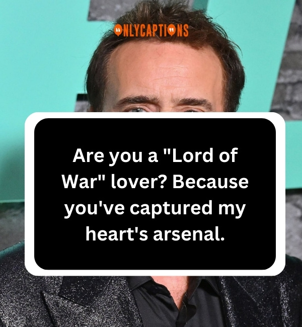 Nicolas Cage Pick Up Lines 3-OnlyCaptions