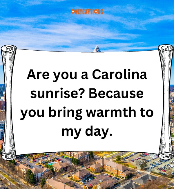 North Carolina Pick Up Lines 3-OnlyCaptions