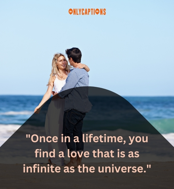 Once In A Lifetime Love Quotes-OnlyCaptions