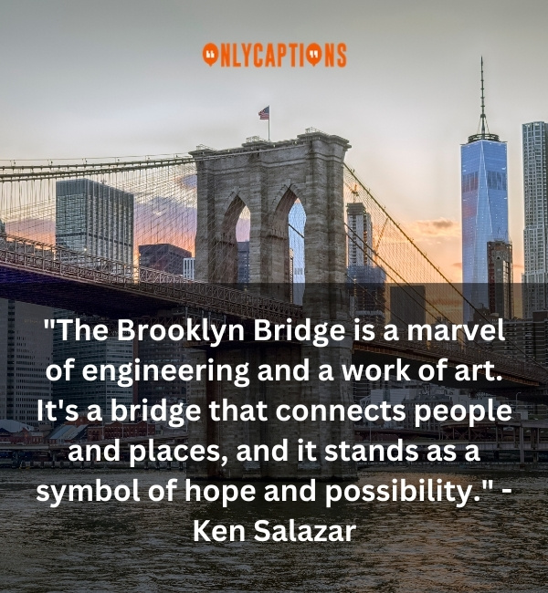 Quotes About The Brooklyn Bridge 3-OnlyCaptions