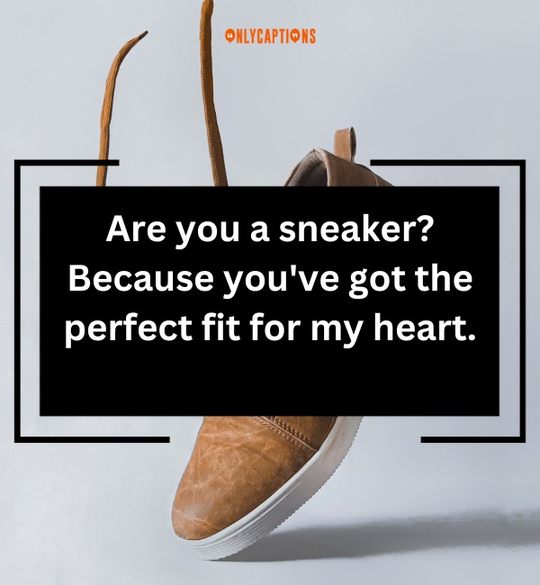 Shoe Pick Up Lines 6-OnlyCaptions