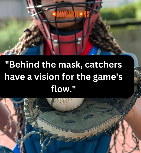 Softball Catchers Quotes 2-OnlyCaptions