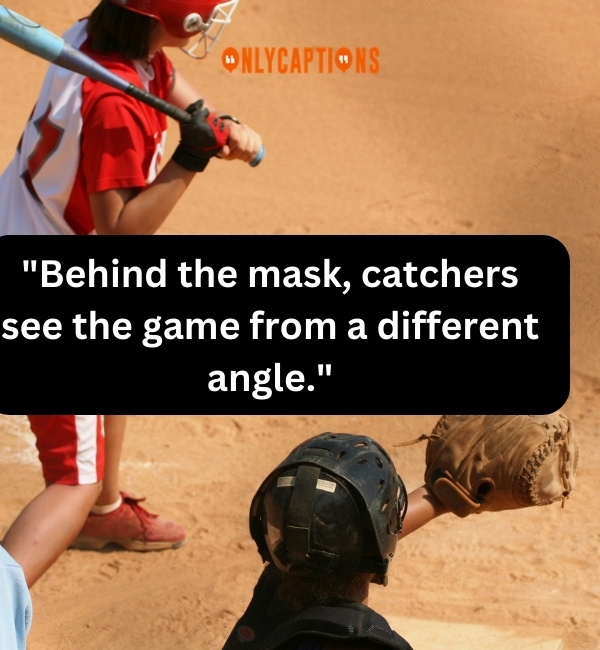 Softball Catchers Quotes 3-OnlyCaptions