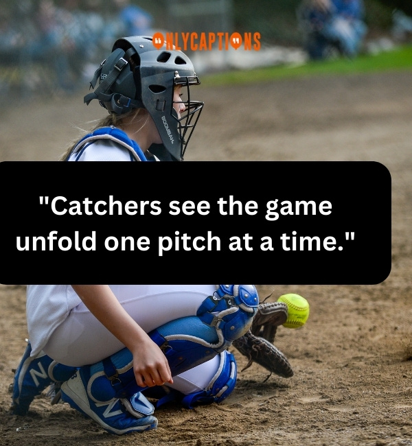 Softball Catchers Quotes-OnlyCaptions