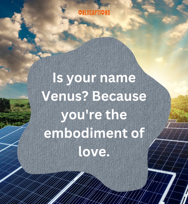Solar Energy Pick Up Lines 3-OnlyCaptions