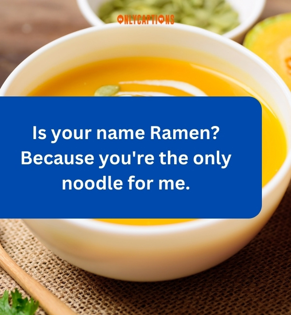 Soup Pick Up Lines 4-OnlyCaptions
