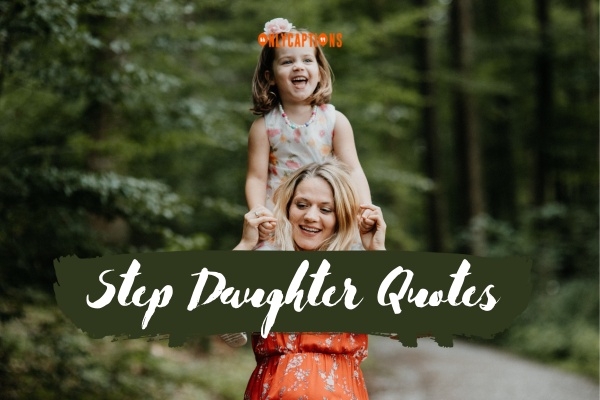 Step Daughter Quotes (2023)
