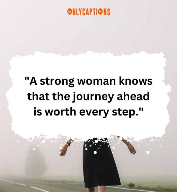 Strong Woman Walk Away Quotes 1-OnlyCaptions