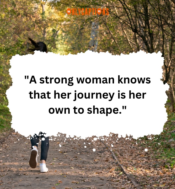 Strong Woman Walk Away Quotes 3-OnlyCaptions