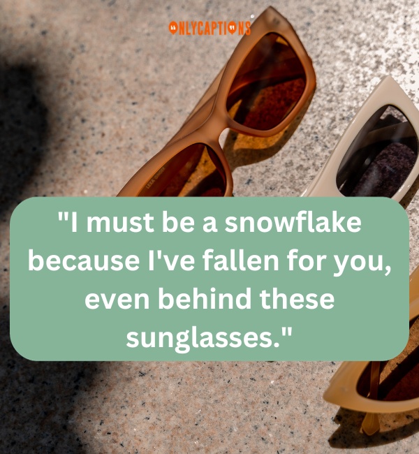 Sunglasses Pick Up Lines-OnlyCaptions