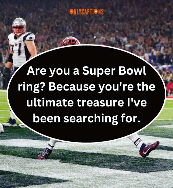 Super Bowl Pick Up Lines 4-OnlyCaptions