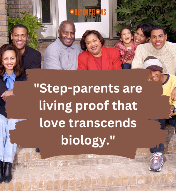 Unappreciated Step Parent Quotes 1-OnlyCaptions
