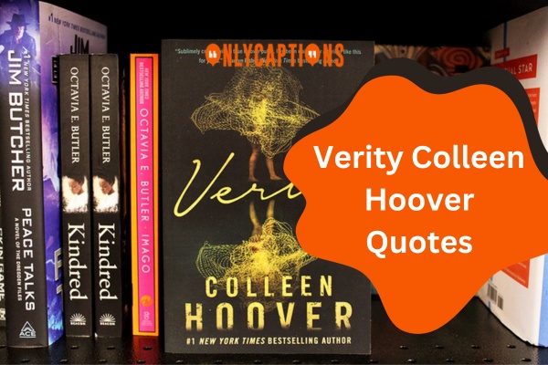 Verity Colleen Hoover Quotes (2023)