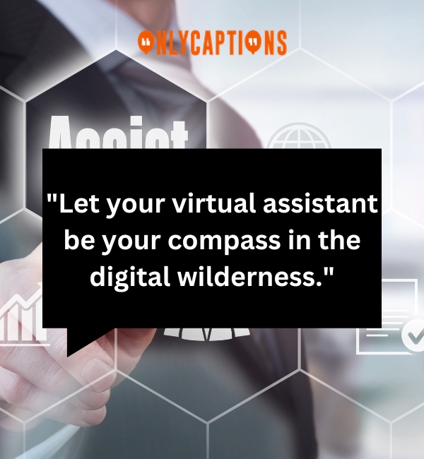 Virtual Assistant Quotes-OnlyCaptions