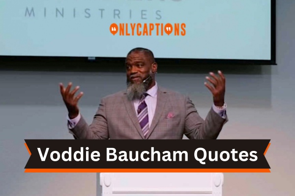 Voddie Baucham Quotes (2023)