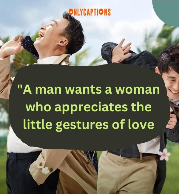 What A Man Wants Quotes 3-OnlyCaptions