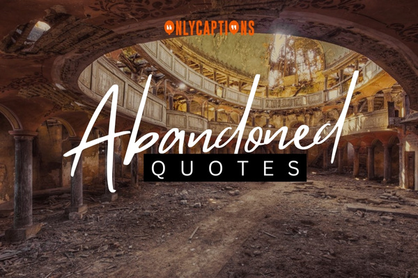 Abandoned Quotes (2024)
