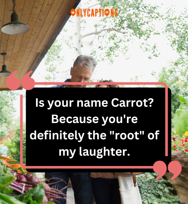 Carrot Pick Up Lines 3-OnlyCaptions