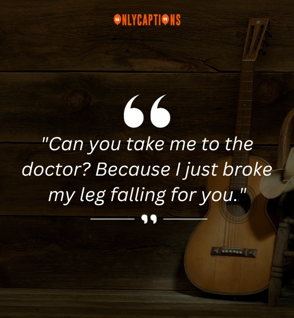 Country Song Pick Up Lines-OnlyCaptions