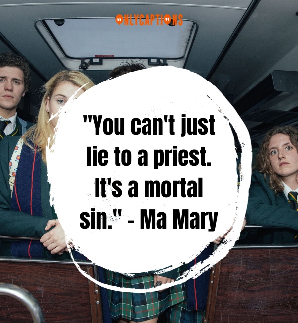 Derry Girls Quotes 2-OnlyCaptions