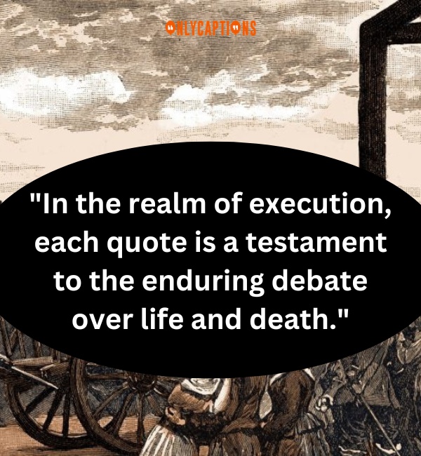 Execution Quotes-OnlyCaptions