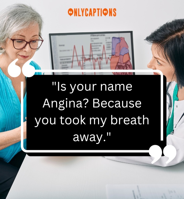 Funny Cardiology Pick Up Lines 5-OnlyCaptions