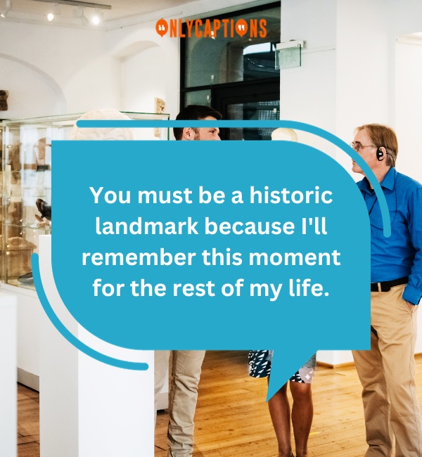 Funny Museum Pick Up Lines 7-OnlyCaptions