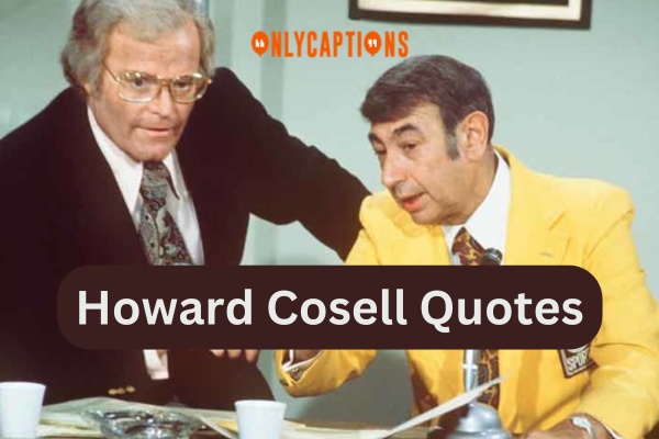 Howard Cosell Quotes (2024)