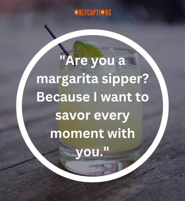 Margarita Pick Up Lines 2-OnlyCaptions