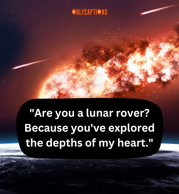 Meteor Pick Up Lines 2-OnlyCaptions
