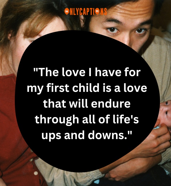 My First Born Quotes 3-OnlyCaptions