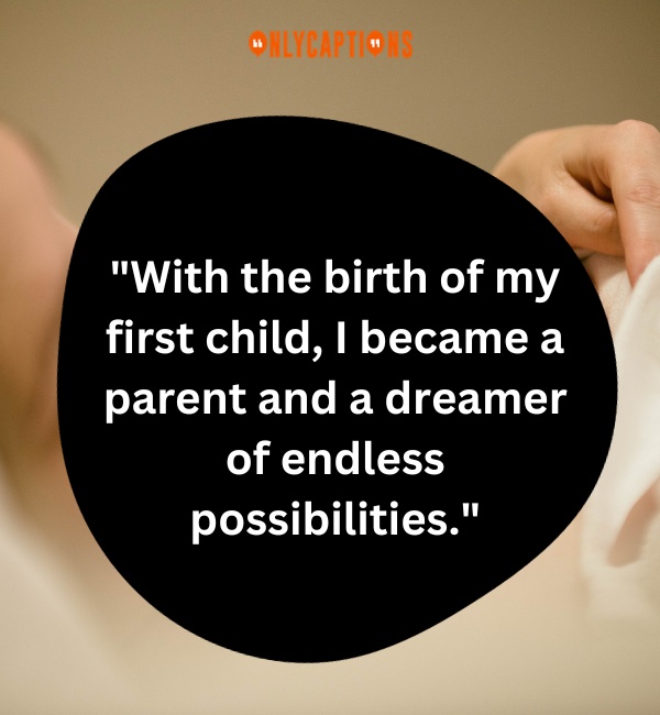 My First Born Quotes-OnlyCaptions