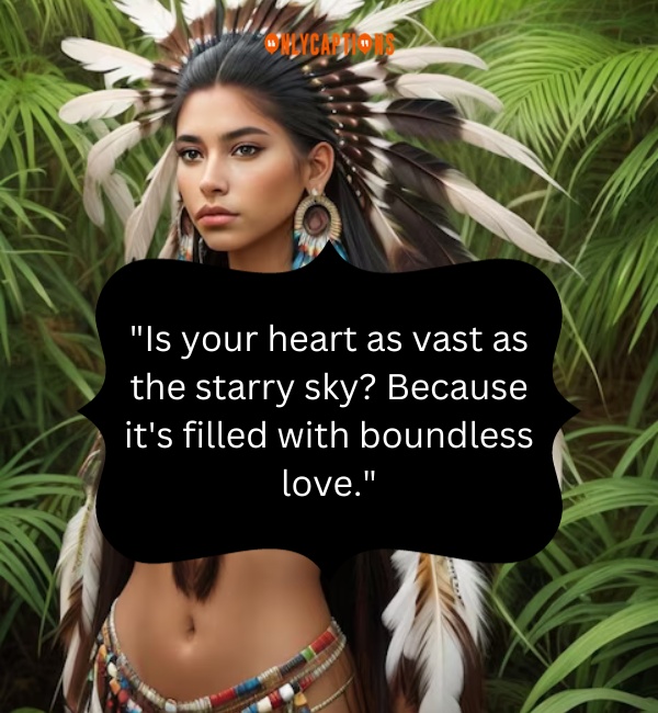 Native American Pick Up Lines 2-OnlyCaptions