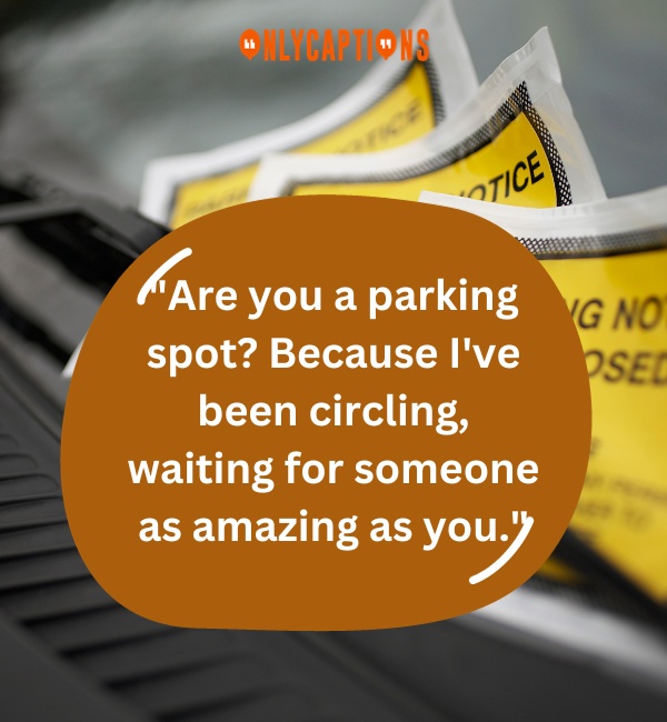 Parking Ticket Pick Up Lines 2-OnlyCaptions