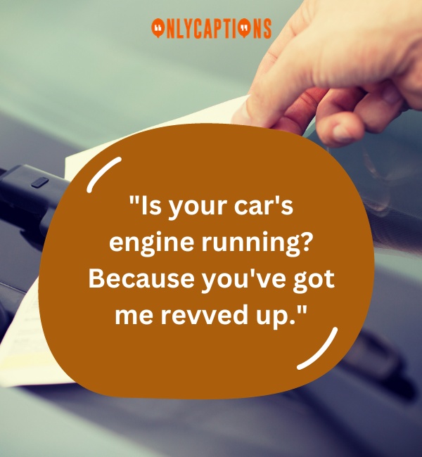 Parking Ticket Pick Up Lines 3-OnlyCaptions