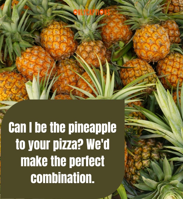 Pineapple Pick Up Lines 2-OnlyCaptions